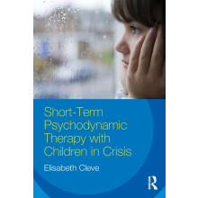 Short-term Psychodynamic Therapy with Children in Crisis