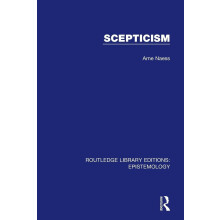 Scepticism (Routledge Library Editions: Epistemology)