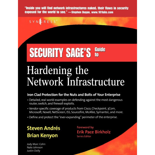 Security Sage's Guide to Hardening the Network Infrastructure