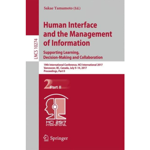 Human Interface and the Management of Information Supporting Learning