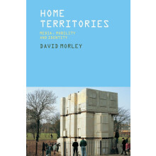 Home Territories: Media, Mobility and Identity (Comedia)