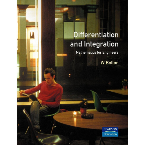 Differentiation and Integration (Mathematics For Engineers)