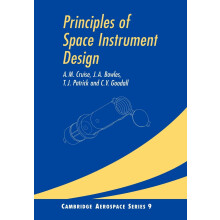 Principles Space Instrument Design: 9 (Cambridge Aerospace Series, Series Number 9)
