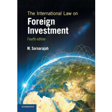 The International Law on Foreign Investment