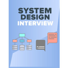 System Design Interview - System Design Basic Concepts and System Design Case Studies