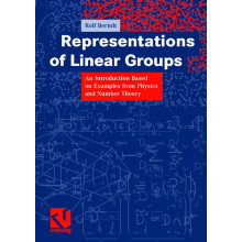 Representations of Linear Groups: An Introduction Based on Examples from Physics and Number Theory: 15