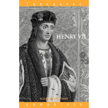 Henry VII (Lancaster Pamphlets): The importance of his reign in English history