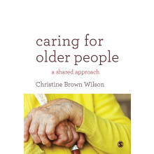 Caring for Older People: A Shared Approach