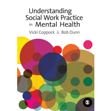 Understanding Social Work Practice in Mental Health