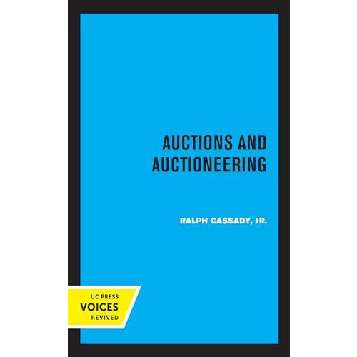 Auctions and Auctioneering by Cassady Ralph Jr. Paperback Book