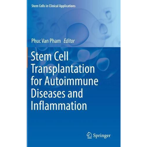 Stem Cell Transplantation for Autoimmune Diseases and Inflammation Pap