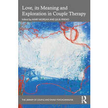 Love its Meaning and Exploration in Couple Therapy Paperback Book