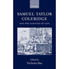 Samuel Taylor Coleridge and the Sciences of Life Hardcover Book