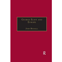 George Eliot and Europe Paperback Book