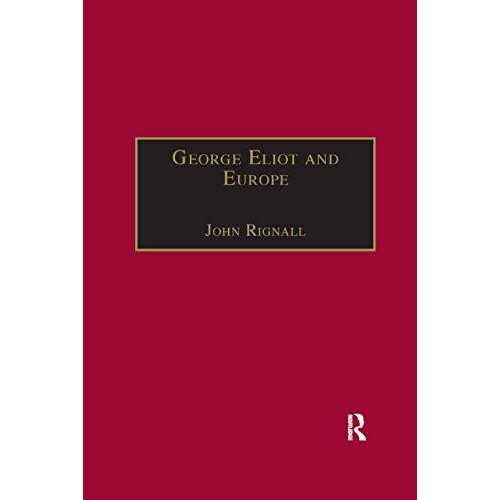 George Eliot and Europe Paperback Book