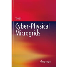 CyberPhysical Microgrids by Yan Li Hardcover Book