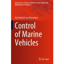 Control of Marine Vehicles by Karl Dietrich von Ellenrieder Paperback