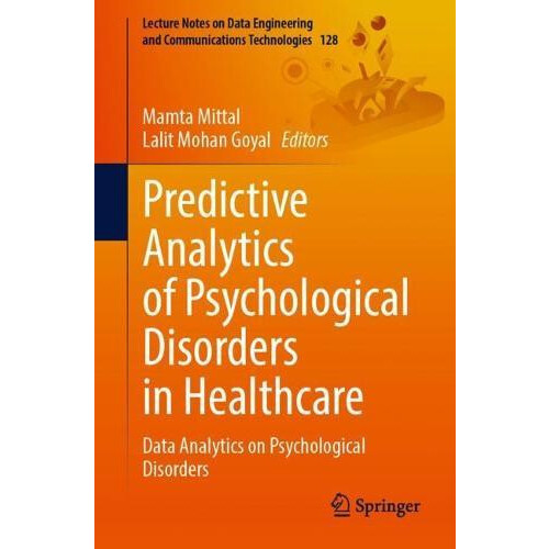 Predictive Analytics of Psychological Disorders in Healthcare Data Ana