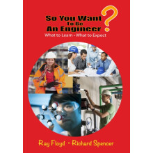 So You Want To Be An Engineer What to Learn and What to Expect by Raym