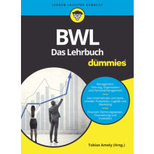BWL fr Dummies. Das Lehrbuch fr Studium und Praxis by Tobias Amely Pap