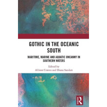 Gothic in the Oceanic South Maritime Marine and Aquatic Uncanny in Sou
