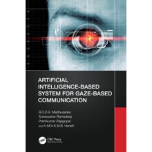 Artificial IntelligenceBased System for GazeBased Communication by B.G