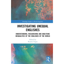 Investigating Unequal Englishes Understanding Researching and Analysin