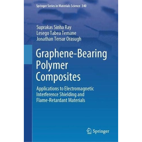 GrapheneBearing Polymer Composites Applications to Electromagnetic Int