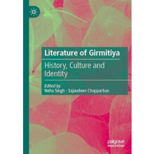 Literature of Girmitiya History Culture and Identity Paperback Book
