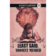 Least said soonest mended by Agnes Giberne Paperback Book
