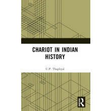 Chariot in Indian History by U.P. Thapliyal Paperback Book
