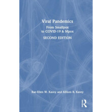 Viral Pandemics From Smallpox to COVID19 Mpox by RaeEllen Kavey Hardco