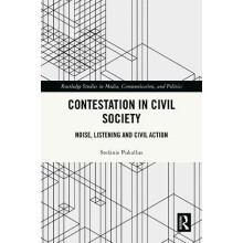 Contestation in Civil Society Noise Listening and Civil Action by Stef