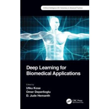 Deep Learning for Biomedical Applications Paperback Book