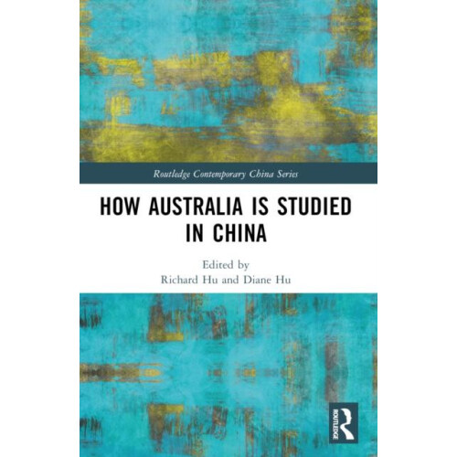 How Australia is Studied in China Paperback Book
