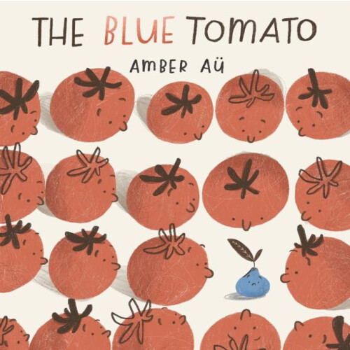 Blue Tomato by Amber Au Hardcover Book
