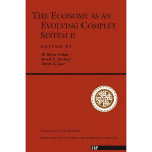 The Economy As An Evolving Complex System II by W. Brian Arthur Paperb