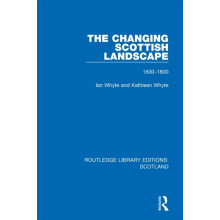 The Changing Scottish Landscape 15001800 by Ian Whyte Paperback Book