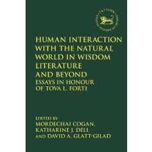 Human Interaction with the Natural World in Wisdom Literature and Beyo