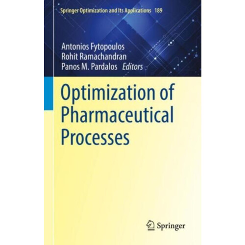 Optimization of Pharmaceutical Processes Hardcover Book