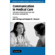 Communication in Medical Care Interaction Between Primary Care Physici