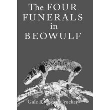 The four funerals in Beowulf by Gale OwenCrocker Paperback Book