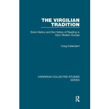 The Virgilian Tradition Book History and the History of Reading in Ear