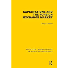 Expectations and the Foreign Exchange Market by Craig S. Hakkio Paperb