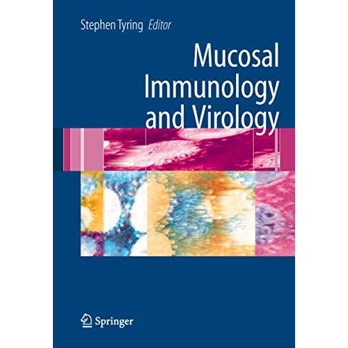 Mucosal Immunology and Virology Paperback Book