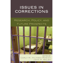 Issues in Corrections Research Policy and Future Prospects Paperback B