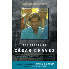 Gospel of Csar Chvez My Faith in Action Paperback Book