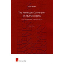 The American Convention on Human Rights 2nd edition Crucial Rights and