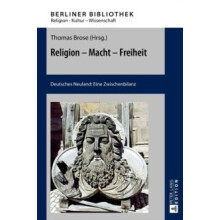 Religion Macht Freiheit Deutsches Neuland Eine Zwischenbilanz Hardcove