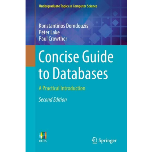 Concise Guide to Databases A Practical Introduction by Konstantinos Do